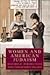 Women and American Judaism by Pamela S. Nadell