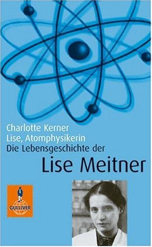 Lise, Atomphysikerin (Paperback)