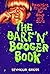 The Barf n' Booger Book