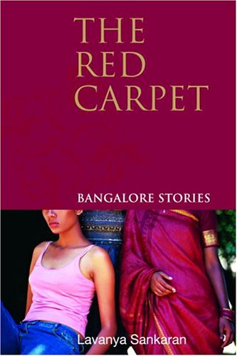 The Red Carpet: Bangalore Stories (Hardcover)