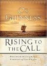 Rising to the Call: Discover the Ultimate Purpose of Your Life
