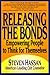 Releasing the Bonds: Empowe...