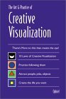 Art & Practice of Creative Visualization by Ophiel
