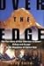 Over the Edge: The True Sto...