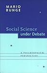 Social Science under Debate: A Philosophical Perspective
