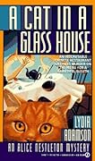 A Cat in a Glass House