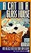 A Cat in a Glass House by Lydia Adamson