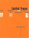 LIPSTICK TRACES -...