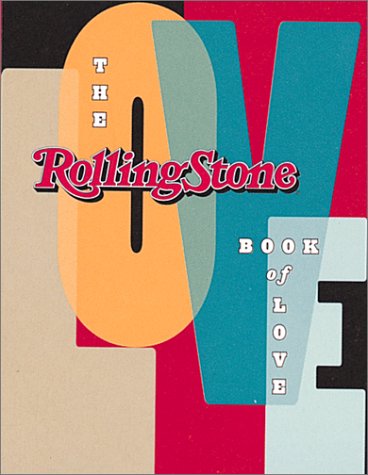 The Rolling Stone Book of Love (Hardcover)