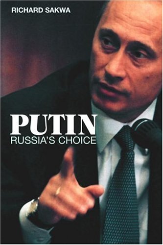 Putin: Russia's Choice (Paperback)