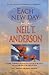 Each New Day with Neil T. Anderson: 365 Inspirational Readings for Your Christian Life