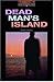 Dead Man's Island by John Escott