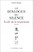 Ecole de la respiration - tome 5 Le dialogue du silence by Itsuo Tsuda