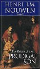 The Return of the Prodigal Son