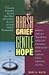 Harsh Grief Gentle Hope