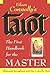 Tarot: The First Handbook f...