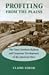 Profiting from the Plains: ...