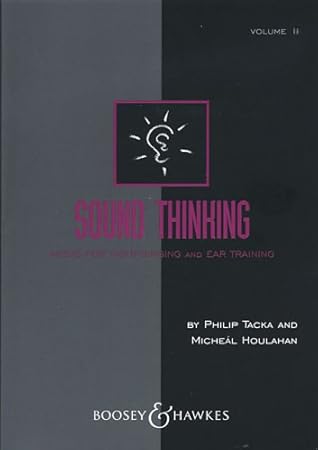 Sound Thinking - Volume II: Music for Sight-Singing and Ear Training