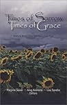 Times of Sorrow, Times of Grace Times of Sorrow, Times of Grace