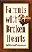 Parents With Broken Hearts by William L. Coleman