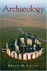 Archaeology by Brian M. Fagan