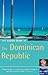 The Rough Guide to the Dominican Republic 3 by Sean Harvey