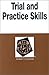 Trial and Practice Skills i...