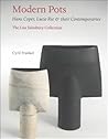 Modern Pots: Hans Coper, Lucie Rie and Their Contemporaries