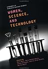 Women, Science and Technology: A Reader in Feminist Science Studies