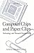Computer Chips and Paper Clips by National Research Council