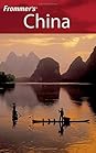 Frommer's China by Jen Lin-Liu
