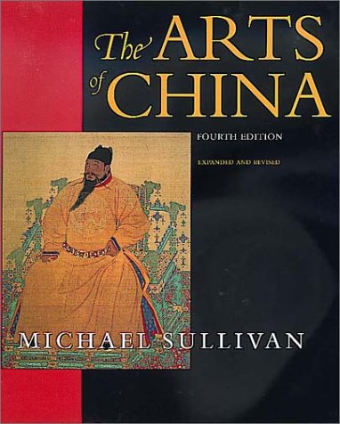 The Arts of China (Paperback)