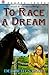 To Race a Dream by Deborah Savage To Race a Dream by Deborah Savage