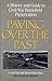 Paving Over the Past by Georgie Boge Geraghty
