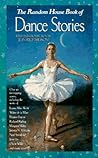 The Random House Book of Dance Stories by Felicity Trotman The Random House Book of Dance Stories by Felicity Trotman