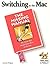 Switching to the Mac: The Missing Manual
