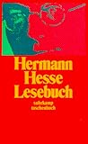Hermann Hesse Lesebuch. Erzählungen, Betrachtungen und Gedichte.