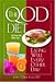 The QOD Diet: Eating Well E...