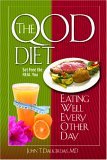 The QOD Diet: Eating Well Every Other Day (Paperback)