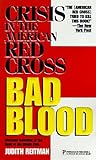 Bad Blood: Crisis in the American Red Cross
