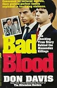 Bad Blood: The Shocking True Story Behind the Menendez Killings