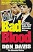 Bad Blood: The Shocking Tru...