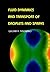Fluid Dynamics and Transport of Droplets and Sprays