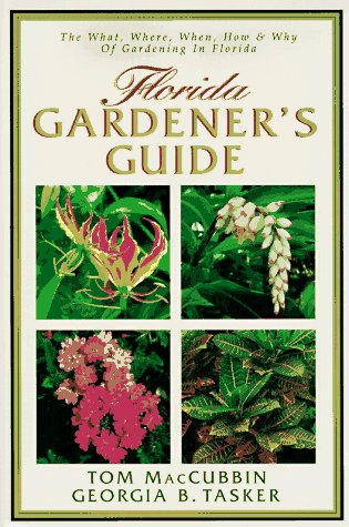 Florida Gardener's Guide (Paperback)