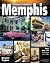 A Parent's Guide to Memphis...