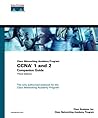 Cisco Networking Academy Program CCNA 1 and 2 Companion Guide, Third Edition