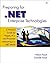 Preparing for .NET Enterprise Technologies: A Practical Guide for People, PCs, and Processes Interacting in a .NET World
