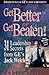 Get Better or Get Beaten! by Robert Slater