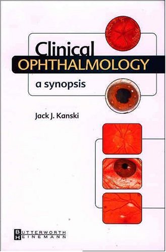 Clinical Ophthalmology: A Synopsis (Paperback)