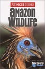 Amazon Wildlife (Insight Guides)